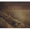 ALLERSEELEN "Rauhe Schale"-steinklang-cd